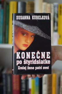 Konečne po štyridsiatke  Susana Kubelková