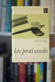 Kto proti osudu Peter Štrelinger