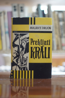 Maurice Druon Prekliati Králi II