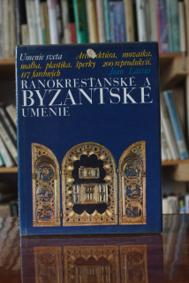 Ranokresťanské a byzantské umenie Jean Lassus