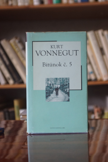 Bitúnok č. 5 Kurt Vonnegut Jr.