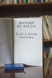 Lesk a bída kurtizán Honoré de Balzac