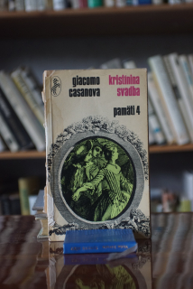 Kristínina svadba - Pamäti 4 Giacomo Girolamo Casanova