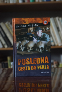 Posledná cesta do pekla Tvrtko Vujity