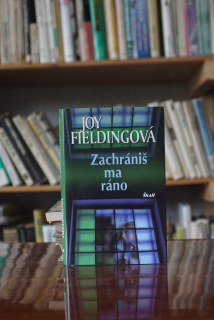 Zachráníš mě ráno Joy Fielding