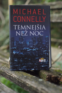 Temnejšia než noc Michael Connelly