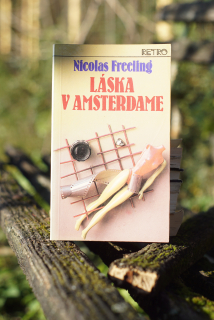 Láska v Amsterdame Nicolas Freeling