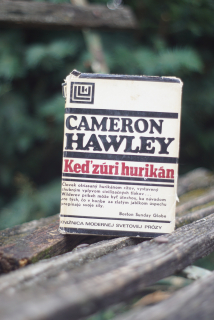 Keď zúri Hurikán Cameron Hawley